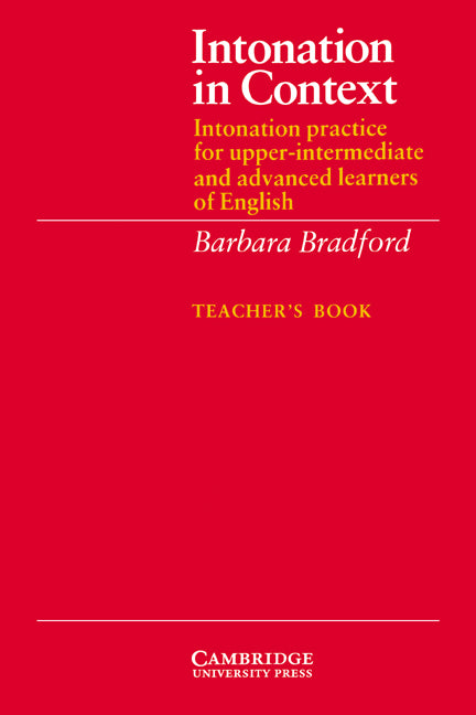 Intonation in Context Teacher's book; Intonation Practice for Upper-intermediate and Advanced Learners of English (Paperback) 9780521319157