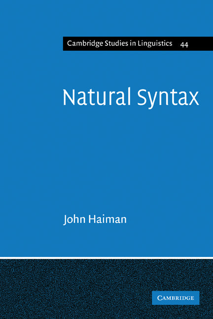 Natural Syntax; Iconicity and Erosion (Paperback) 9780521319812