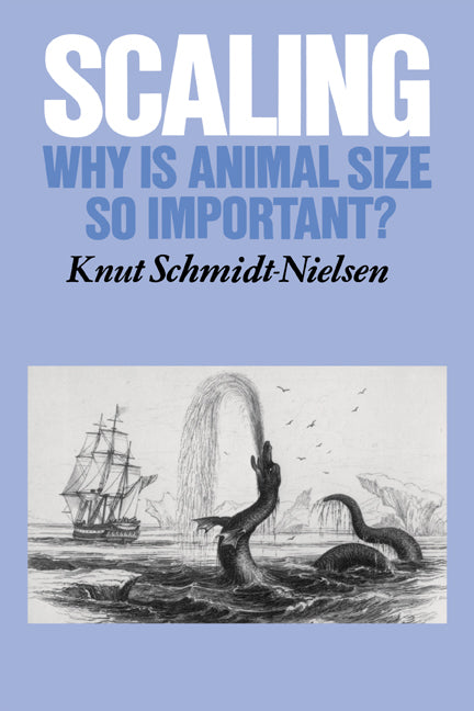 Scaling; Why is Animal Size so Important? (Paperback) 9780521319874