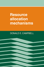 Resource Allocation Mechanisms (Paperback) 9780521319904