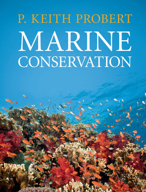 Marine Conservation (Hardback) 9780521326858