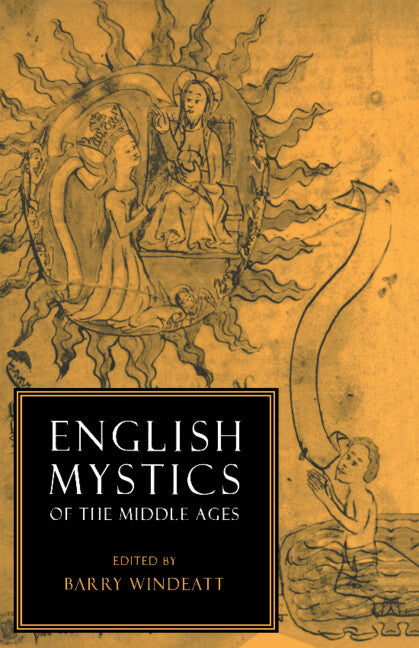 English Mystics of the Middle Ages (Hardback) 9780521327404
