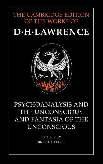 'Psychoanalysis and the Unconscious' and 'Fantasia of the Unconscious' (Hardback) 9780521327916