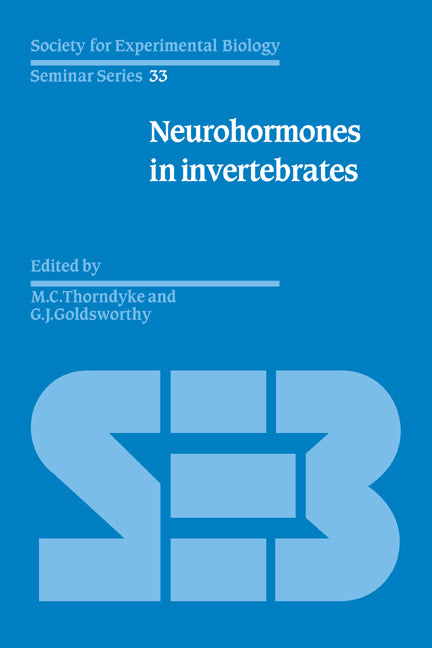 Neurohormones in Invertebrates (Hardback) 9780521328432