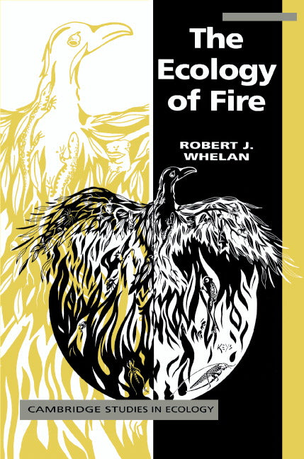 The Ecology of Fire (Hardback) 9780521328722