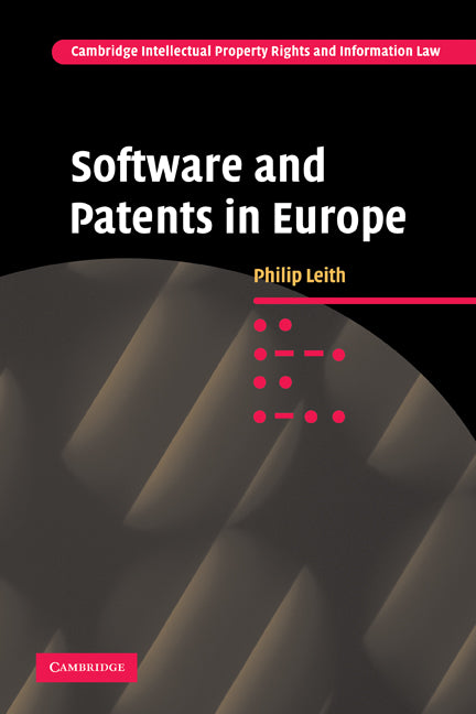 Software and Patents in Europe (Paperback) 9780521329620