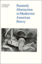 Painterly Abstraction in Modernist American Poetry; The Contemporaneity of Modernism (Hardback) 9780521330855