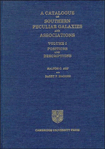 A Catalogue of Southern Peculiar Galaxies and Associations: Volume 1, Positions and Descriptions (Hardback) 9780521330862