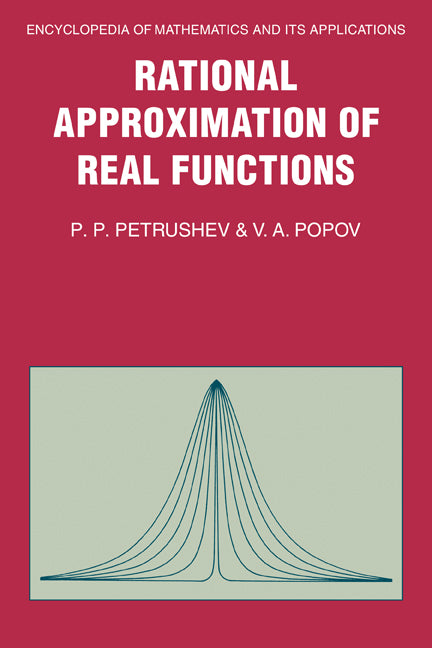 Rational Approximation of Real Functions (Hardback) 9780521331074