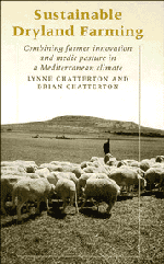 Sustainable Dryland Farming; Combining Farmer Innovation and Medic Pasture in a Mediterranean Climate (Hardback) 9780521331418