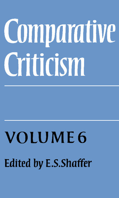 Comparative Criticism: Volume 6, Translation in Theory and Practice (Hardback) 9780521332002