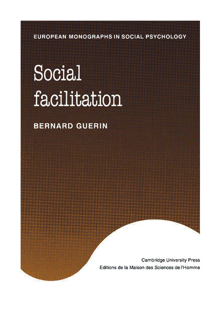 Social Facilitation (Hardback) 9780521333580