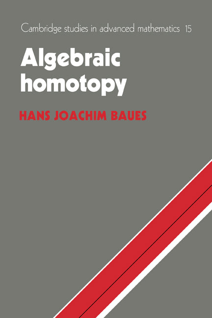 Algebraic Homotopy (Hardback) 9780521333764