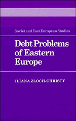 Debt Problems of Eastern Europe (Hardback) 9780521335423