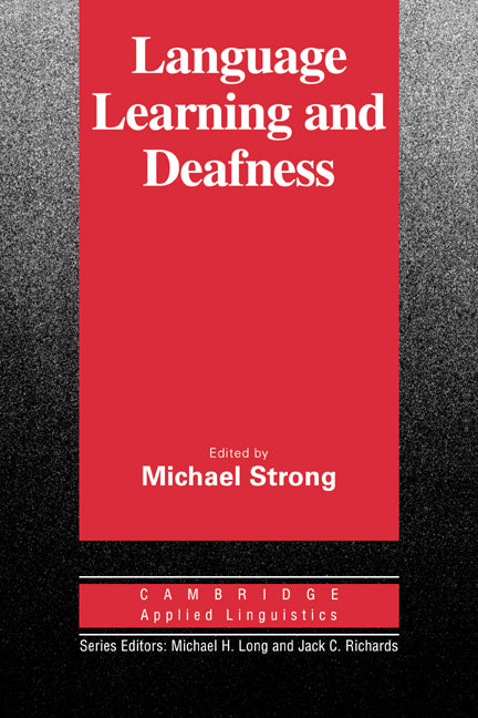 Language Learning and Deafness (Paperback) 9780521335799