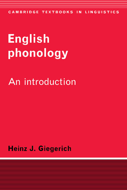 English Phonology; An Introduction (Paperback) 9780521336031