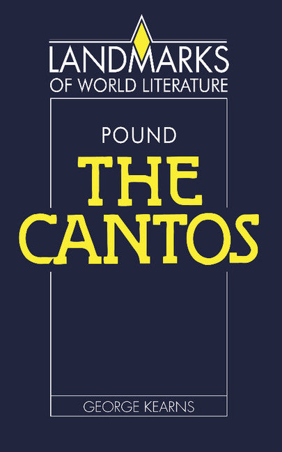 Ezra Pound: The Cantos (Paperback) 9780521336499