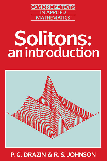 Solitons; An Introduction (Paperback) 9780521336550