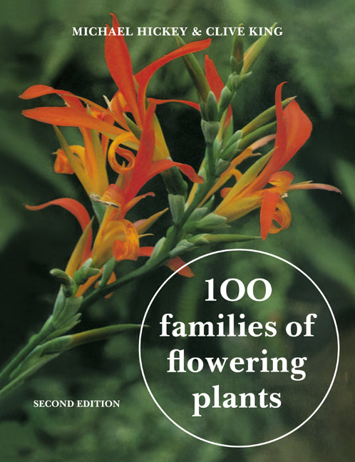 100 Families of Flowering Plants (Paperback) 9780521337007