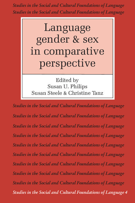 Language, Gender, and Sex in Comparative Perspective (Paperback) 9780521338073