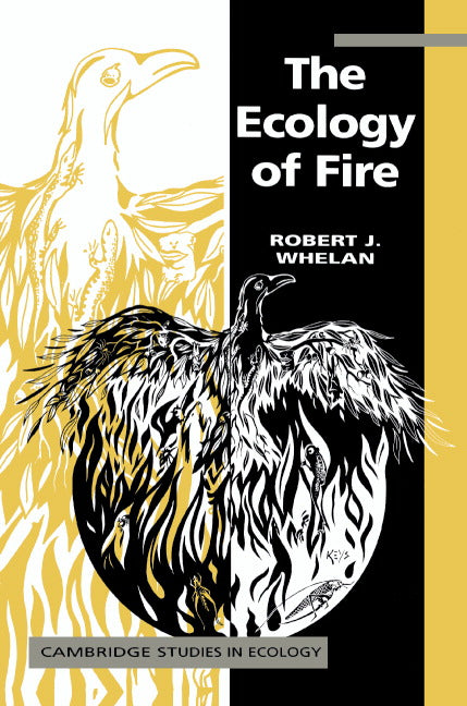 The Ecology of Fire (Paperback) 9780521338141