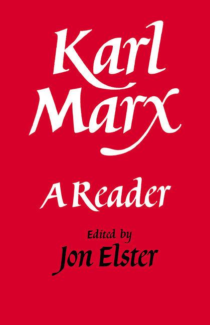 Karl Marx; A Reader (Paperback) 9780521338325