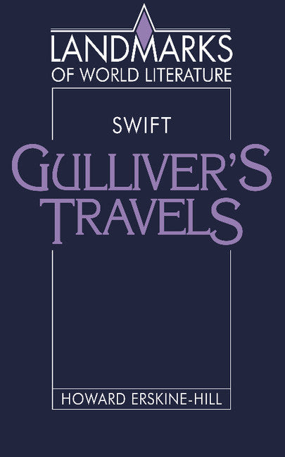 Swift: Gulliver's Travels (Paperback) 9780521338424