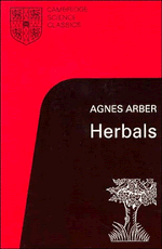 Herbals; Their Origin and Evolution (Paperback) 9780521338790