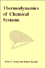 Thermodynamics of Chemical Systems (Paperback) 9780521338943