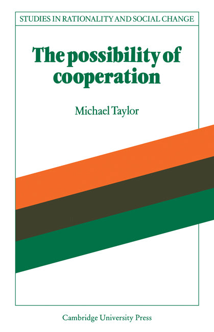 The Possibility of Cooperation (Paperback) 9780521339902