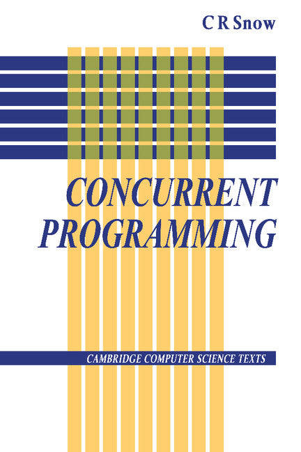 Concurrent Programming (Paperback) 9780521339933
