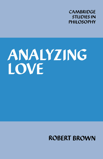 Analyzing Love (Hardback) 9780521340380
