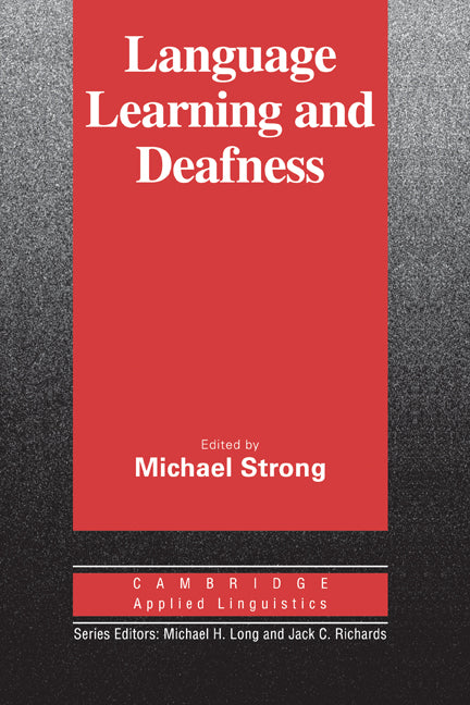 Language Learning and Deafness (Hardback) 9780521340465