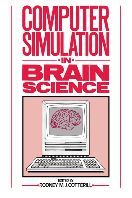 Computer Simulation in Brain Science (Hardback) 9780521341790