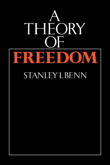 A Theory of Freedom (Hardback) 9780521342605