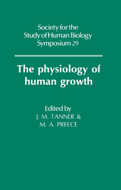 The Physiology of Human Growth (Hardback) 9780521344104