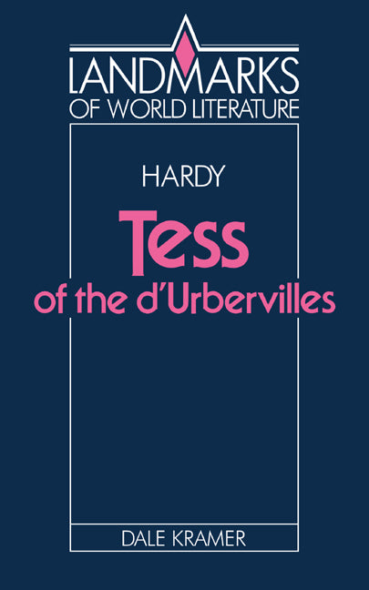 Hardy: Tess of the D'Urbervilles (Paperback) 9780521346955