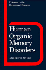 Human Organic Memory Disorders (Paperback) 9780521348799