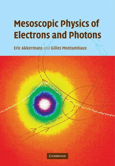 Mesoscopic Physics of Electrons and Photons (Paperback) 9780521349475