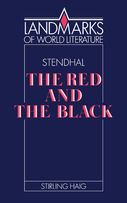 Stendhal: The Red and the Black (Paperback) 9780521349826