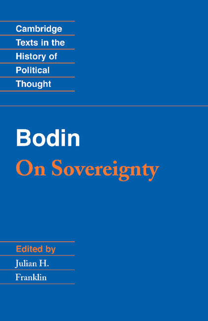 Bodin: On Sovereignty (Paperback) 9780521349925