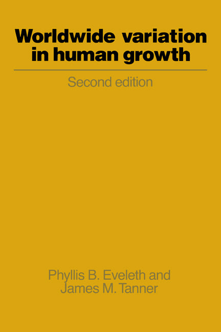 Worldwide Variation in Human Growth (Hardback) 9780521350242