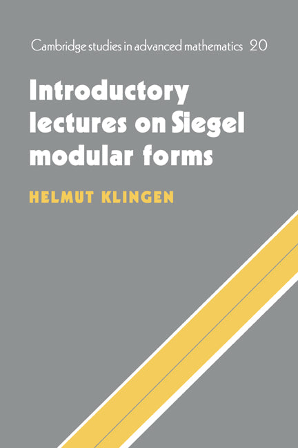 Introductory Lectures on Siegel Modular Forms (Hardback) 9780521350525