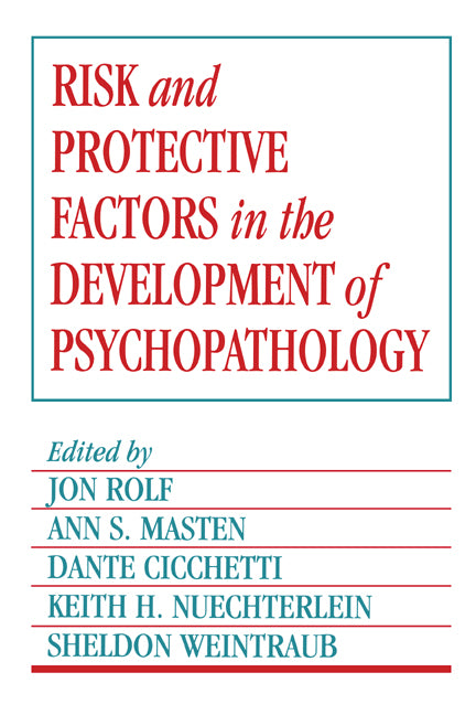 Risk and Protective Factors in the Development of Psychopathology (Hardback) 9780521350990