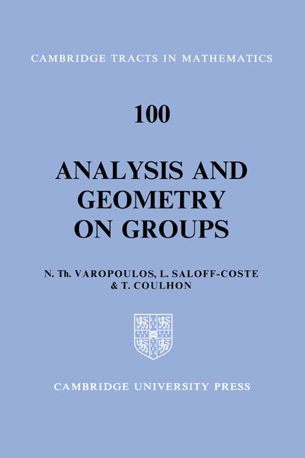 Analysis and Geometry on Groups (Hardback) 9780521353823