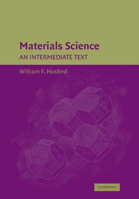 Materials Science; An Intermediate Text (Paperback) 9780521356251