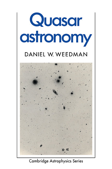 Quasar Astronomy (Paperback) 9780521356749