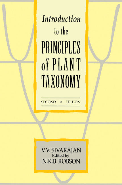 Introduction to the Principles of Plant Taxonomy (Paperback) 9780521356794