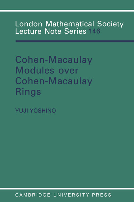 Maximal Cohen-Macaulay Modules over Cohen-Macaulay Rings (Paperback) 9780521356947