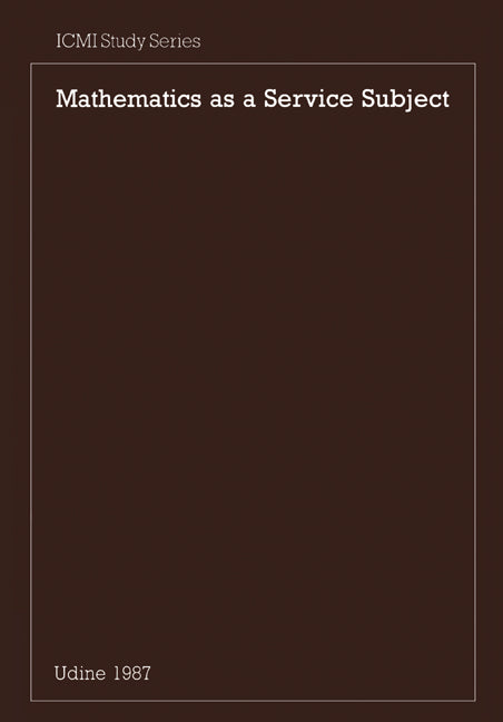 Mathematics as a Service Subject (Paperback) 9780521357036